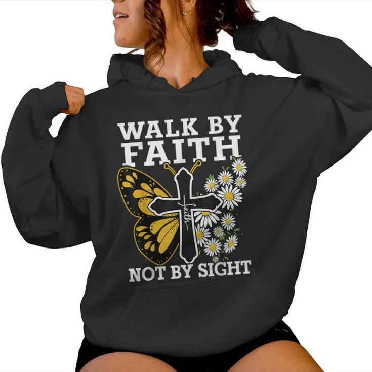 Christian- Walk Faith Bible Verse Cute N Girl Women Women Hoodie