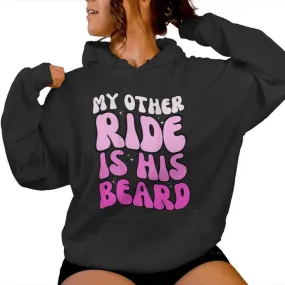 My Other Ride Is His Beard Lover Retro Groovy On Back Women Hoodie