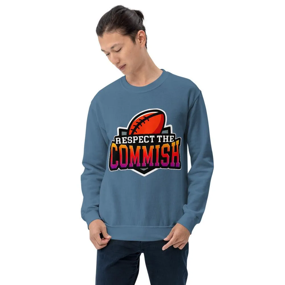 Respect the Commish Unisex|| Fantasy Football Commissioner || NFL Football  Commissioner Unisex Sweatshirt