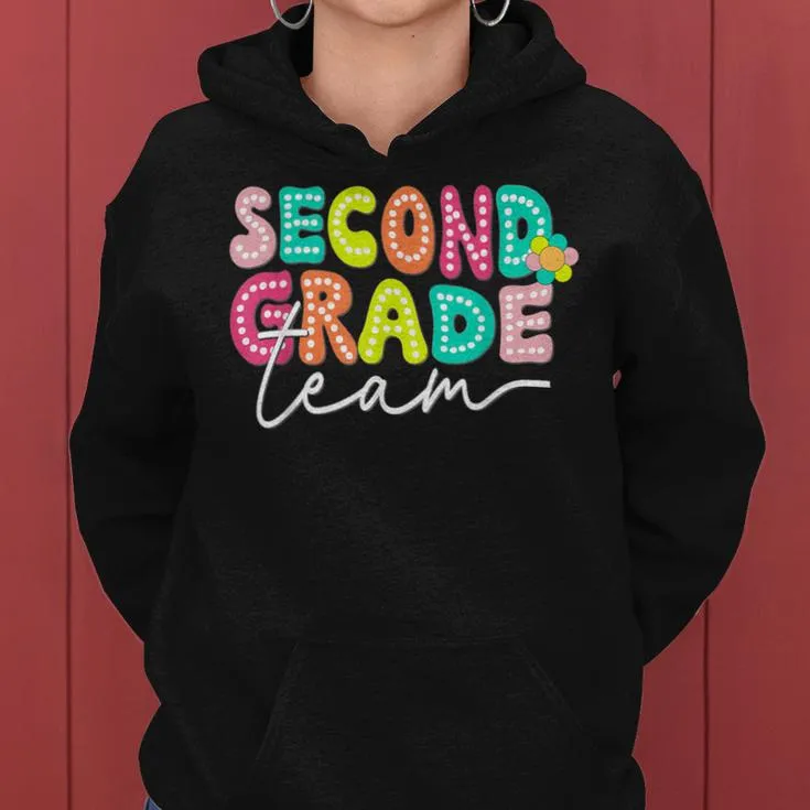 Second Grade Team Teacher Back To School 2Nd Grade Squad Women Hoodie